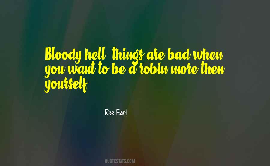 Bloody Hell Quotes #1724058