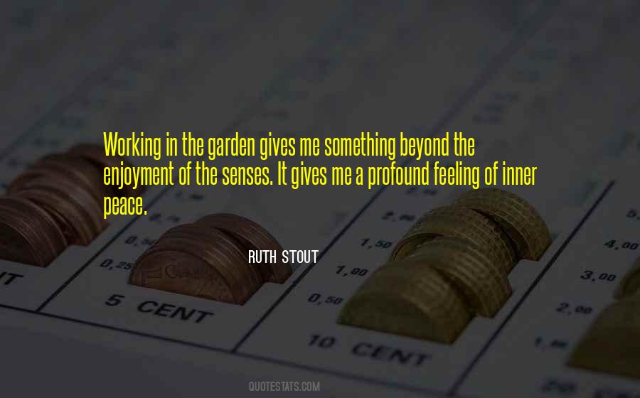 Garden Of Peace Quotes #1570184