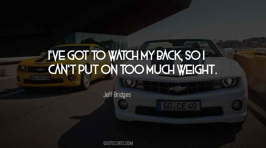 Watch My Back Quotes #1416804