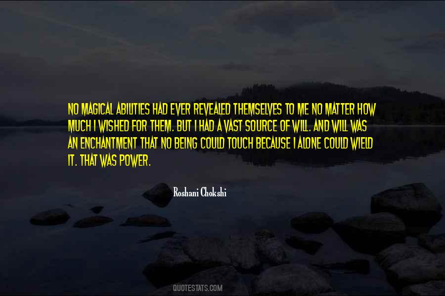 Your Touch Is Magical Quotes #501890