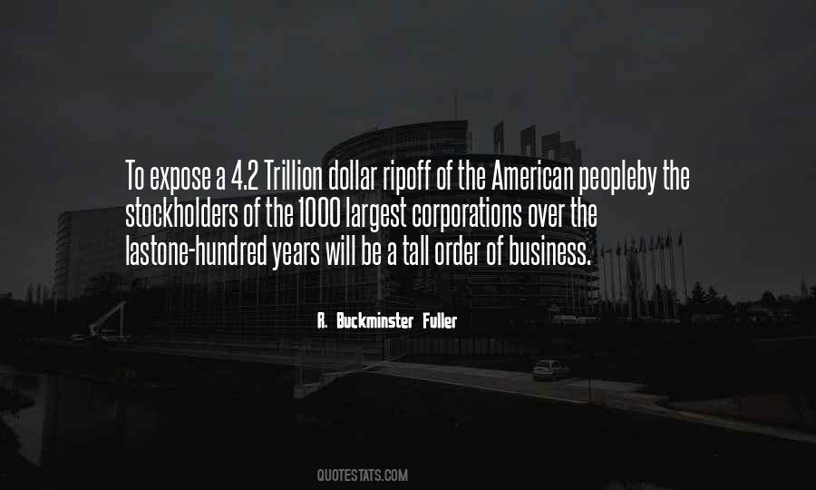Trillion Dollar Quotes #1229912