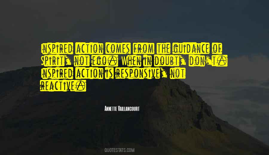 Inspired Action Quotes #1067958