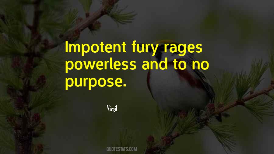 No Purpose Quotes #1298598