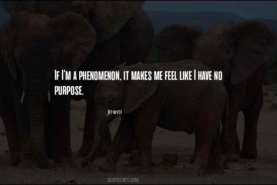 No Purpose Quotes #1460729