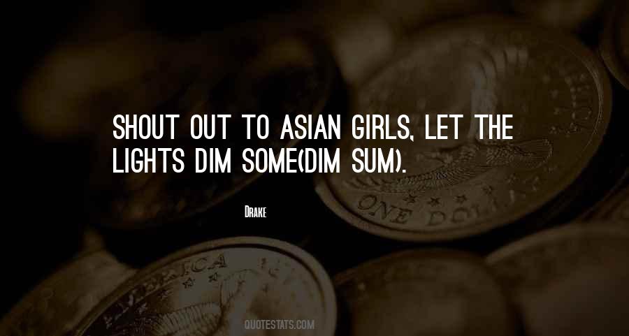 Dim Lights Quotes #1667923