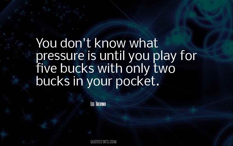 Two Bucks Quotes #21320