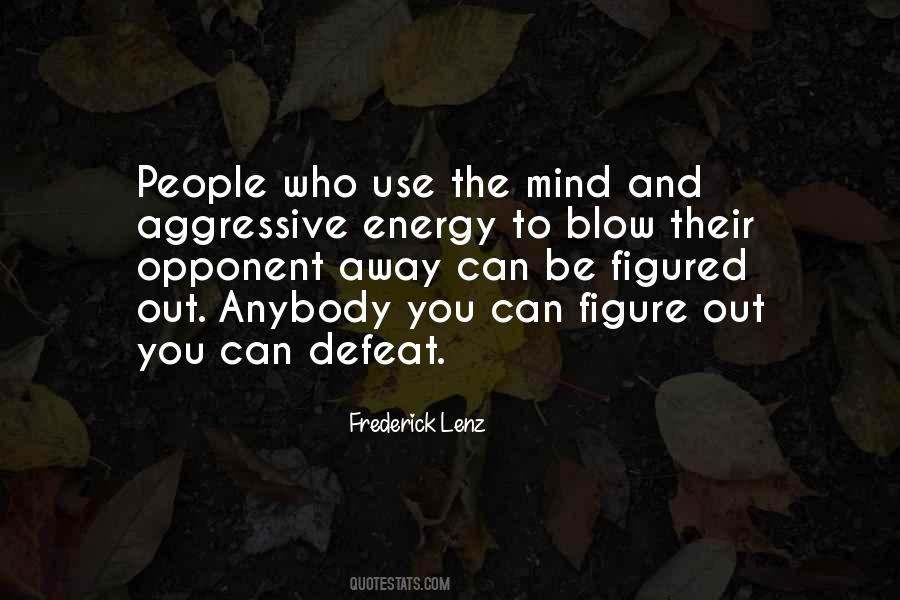 Blow Me Away Quotes #1015313