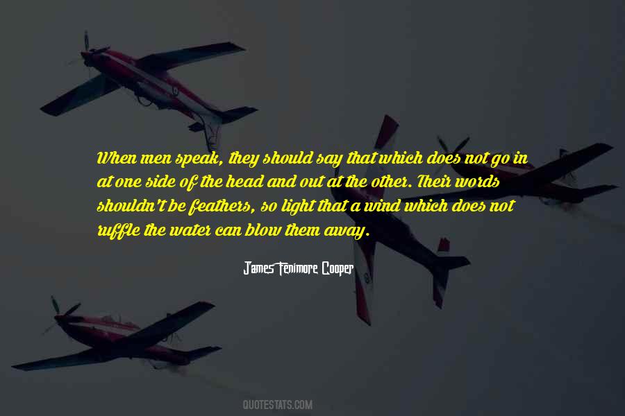 Blow Me Away Quotes #1026452