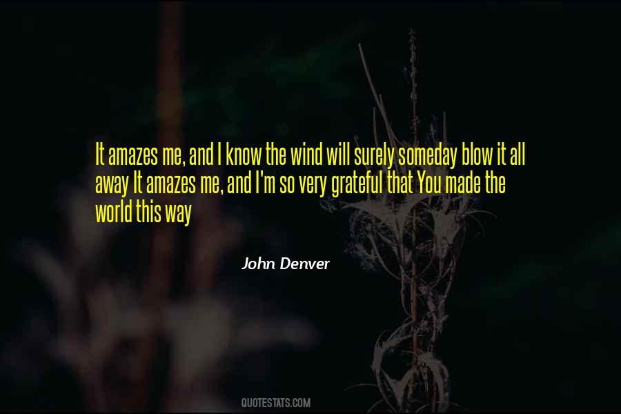 Blow Me Away Quotes #145652