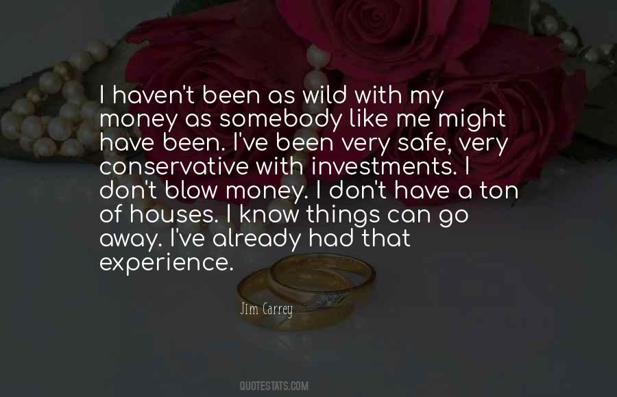 Blow Me Away Quotes #1722875