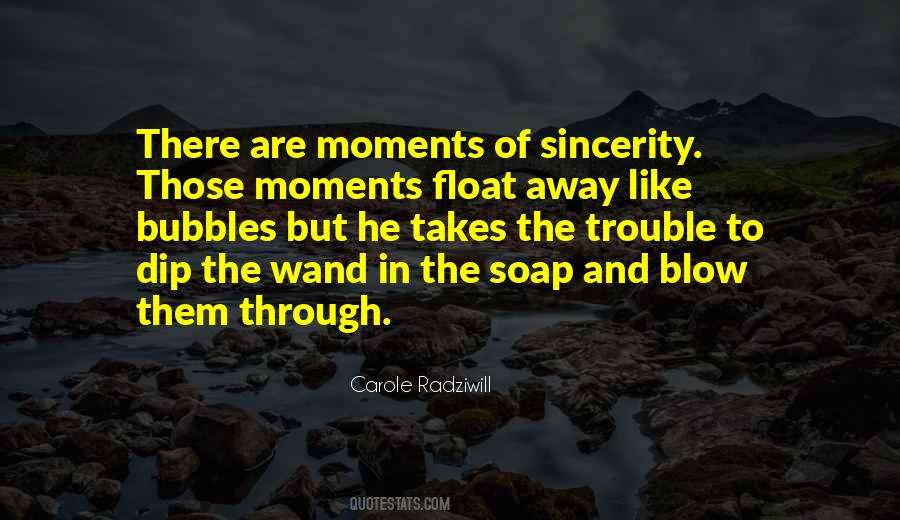 Blow Me Away Quotes #352388
