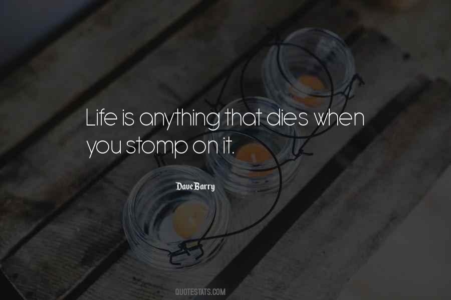 Stomp On Them Quotes #799634