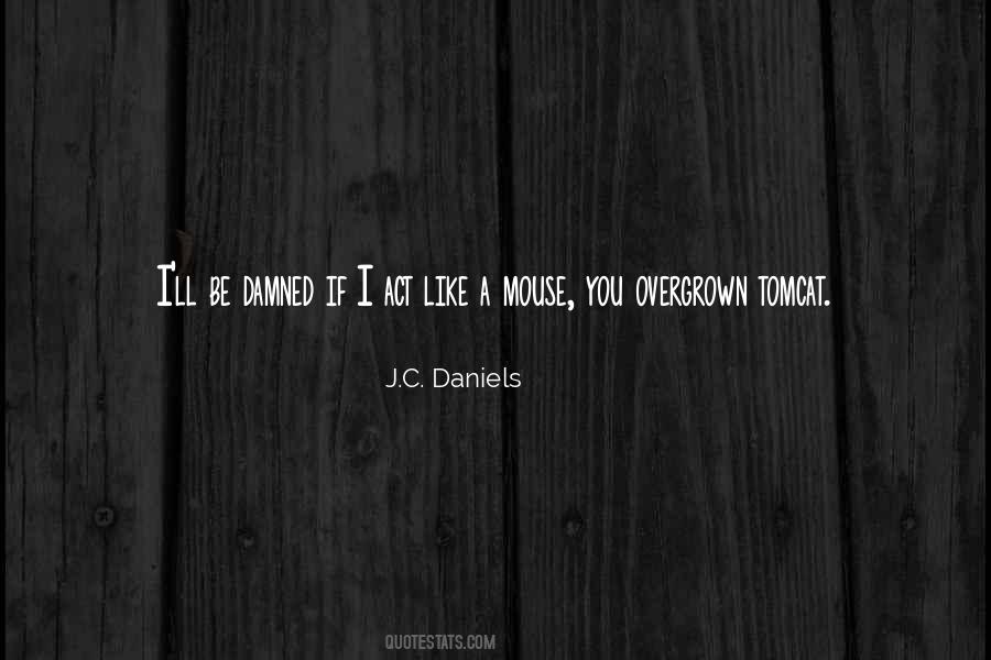 Mirina Mills Quotes #1419145