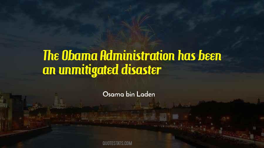 Unmitigated Disaster Quotes #1772233