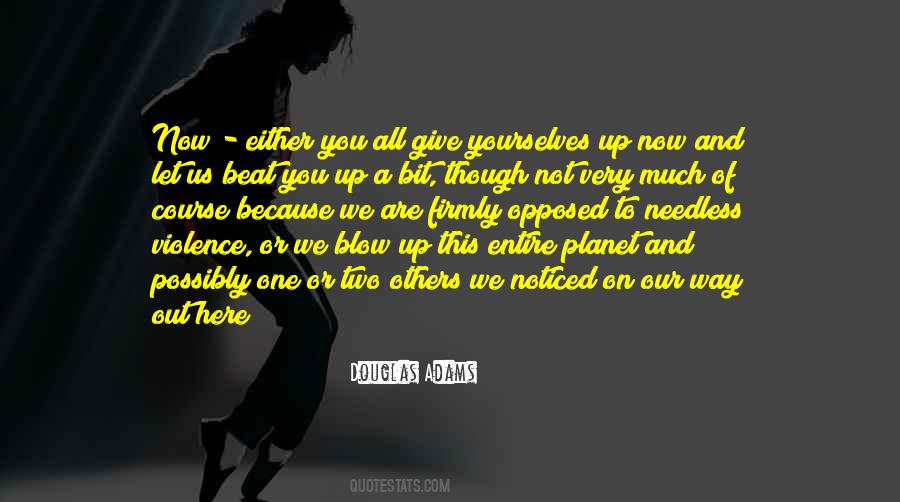Blow Up Quotes #1028491