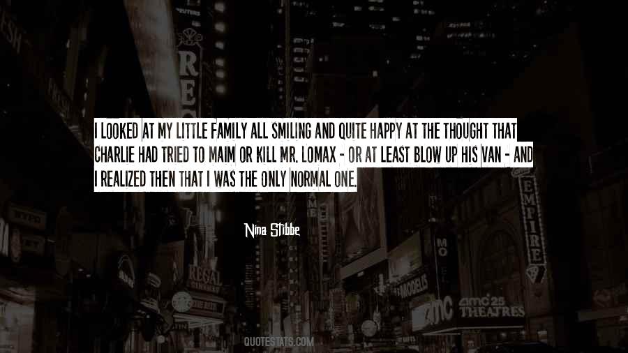 Blow Up Quotes #1112926