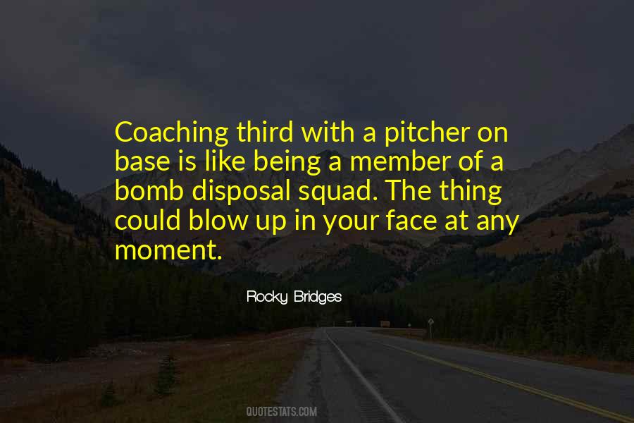 Blow Up Quotes #1333383
