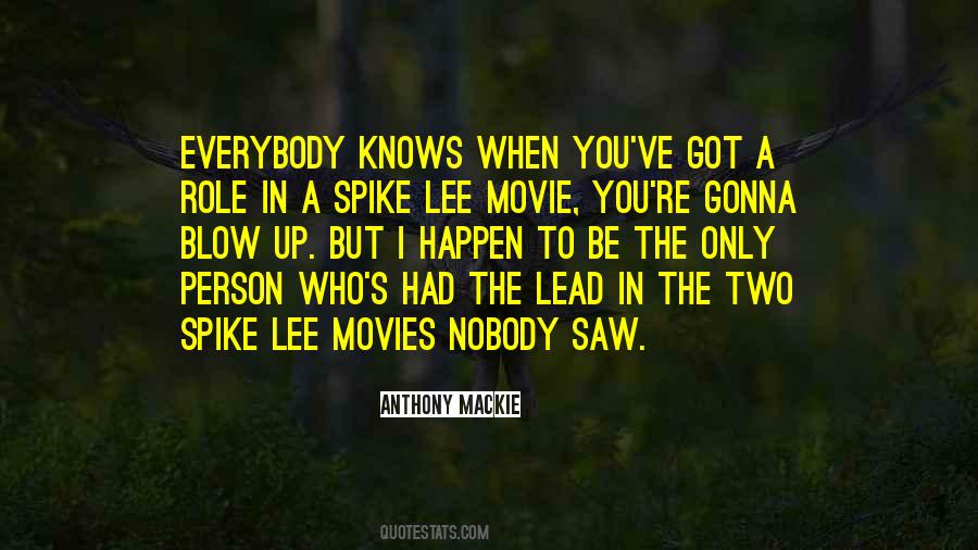 Blow Up Quotes #1357193
