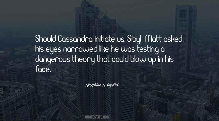 Blow Up Quotes #1361490