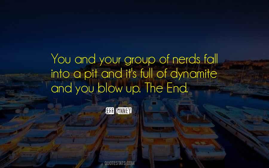 Blow Up Quotes #1513037