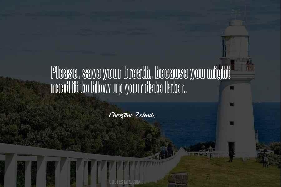Blow Up Quotes #1582856