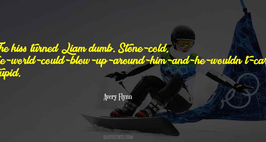 Blow Up Quotes #1780393