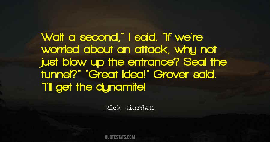 Blow Up Quotes #1822783