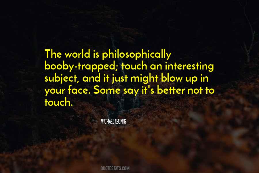 Blow Up Quotes #1866037