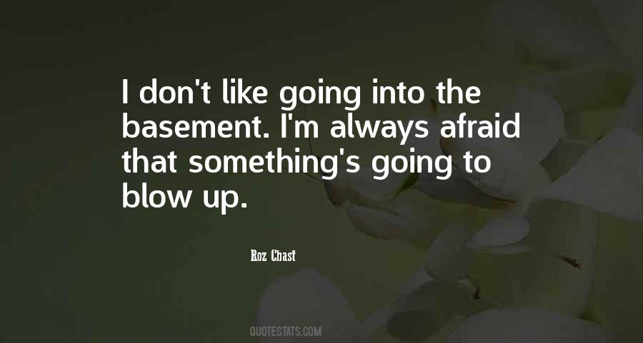 Blow Up Quotes #1876030
