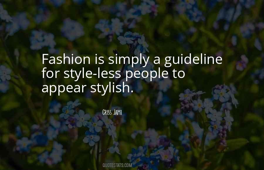 Fashion Trend Quotes #811296