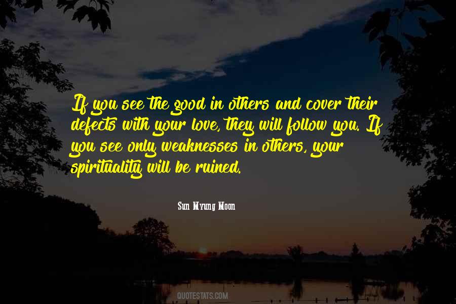 Quotes About Love Weakness #186049