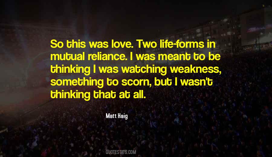 Quotes About Love Weakness #29829