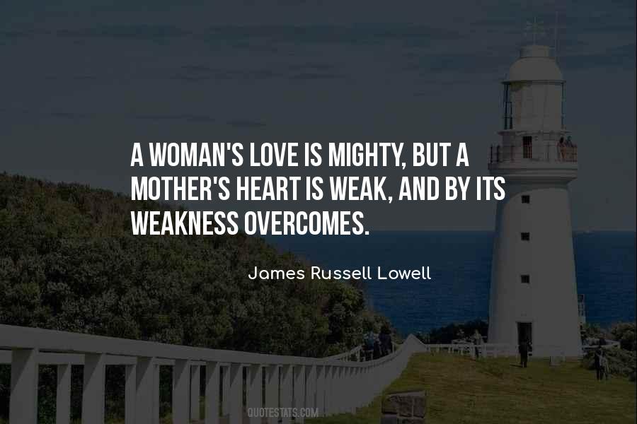 Quotes About Love Weakness #619598