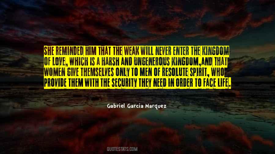 Quotes About Love Weakness #840177