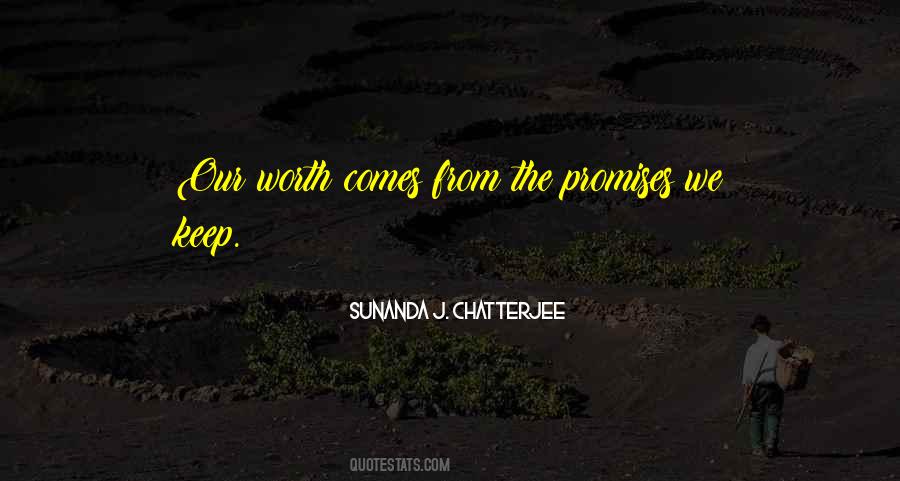 Our Worth Quotes #1221498