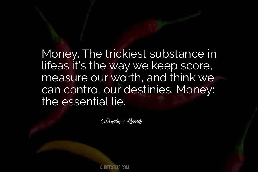 Our Worth Quotes #296507