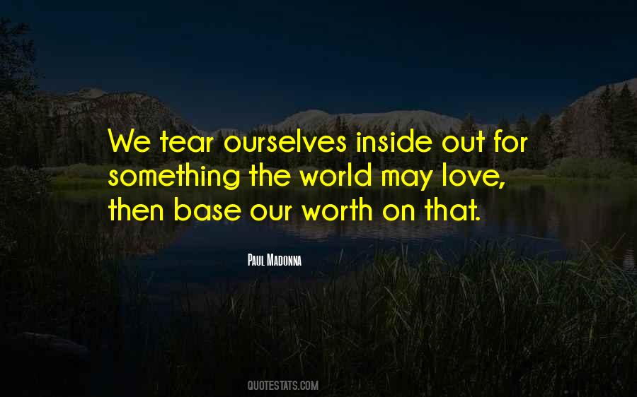Our Worth Quotes #780014
