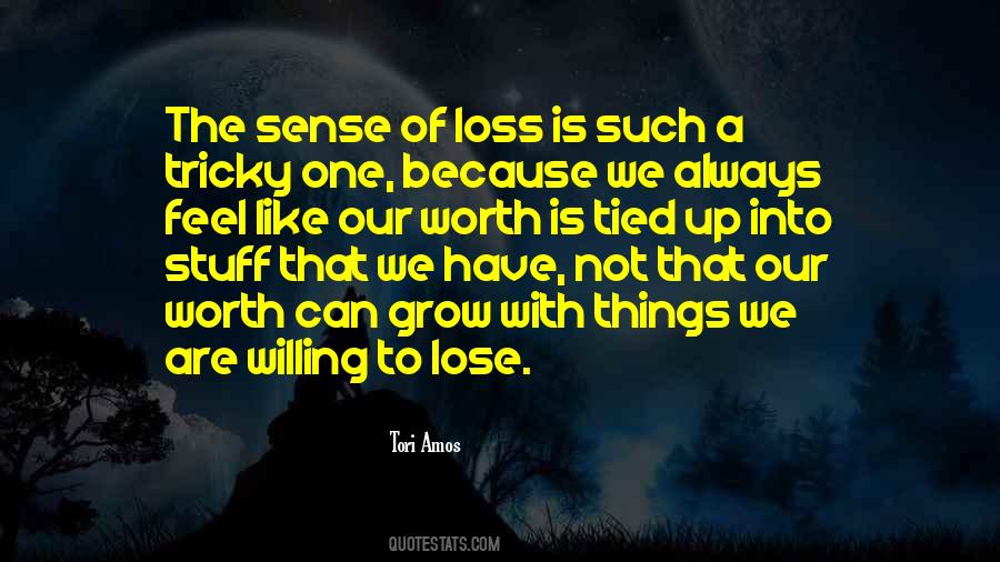 Our Worth Quotes #972678