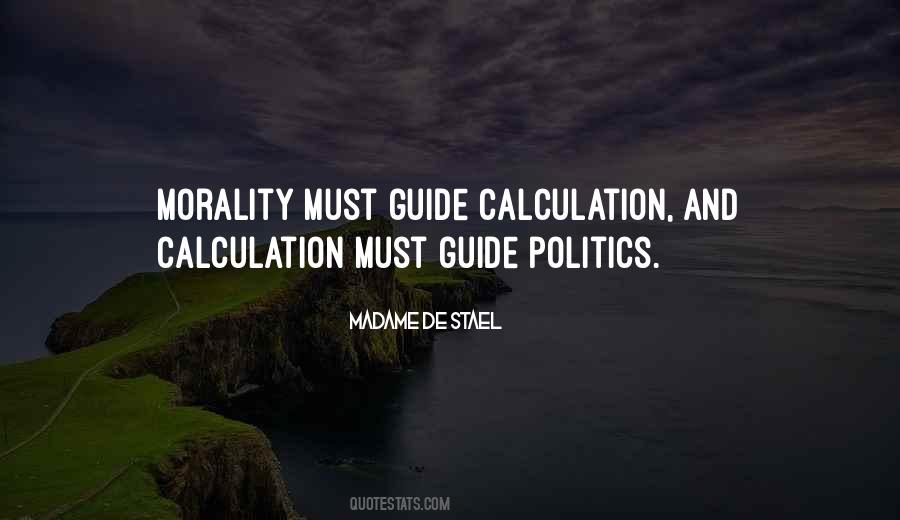 Morality In Politics Quotes #118552