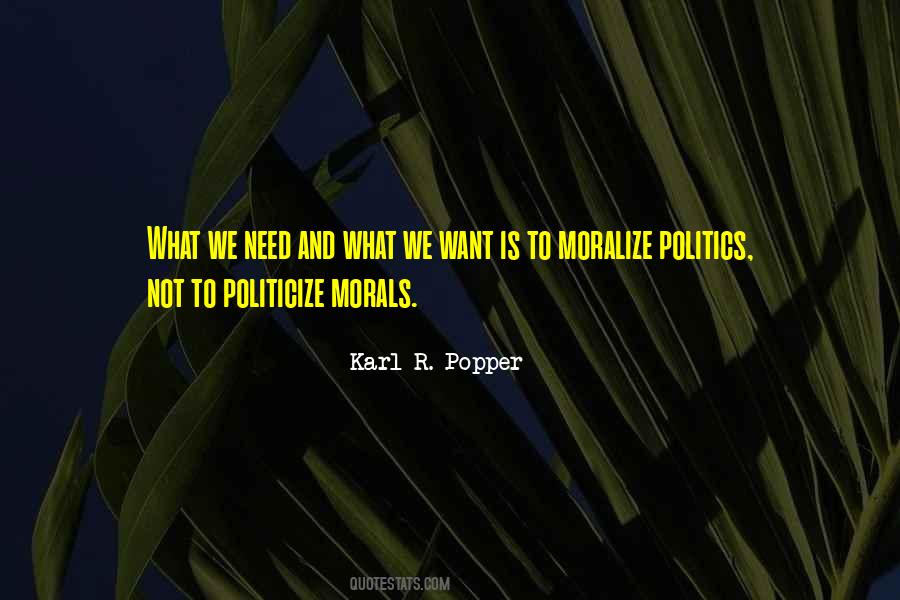 Morality In Politics Quotes #1596289
