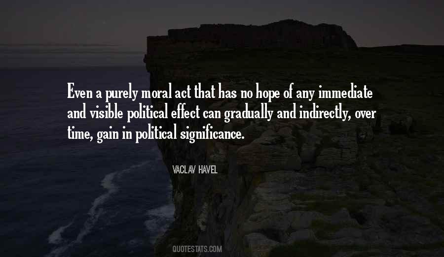 Morality In Politics Quotes #1808434