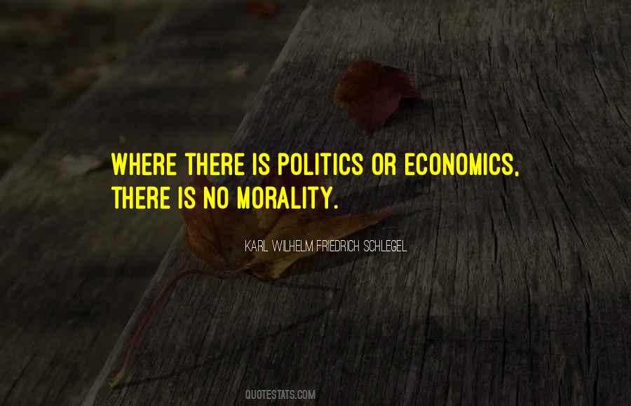 Morality In Politics Quotes #376885