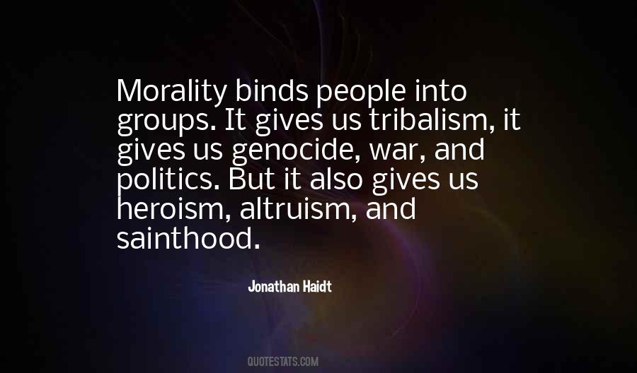 Morality In Politics Quotes #791204
