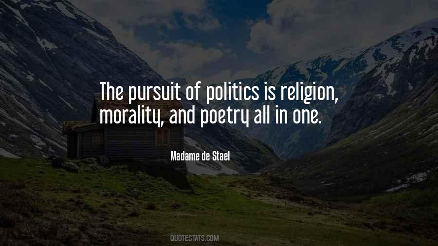 Morality In Politics Quotes #913308