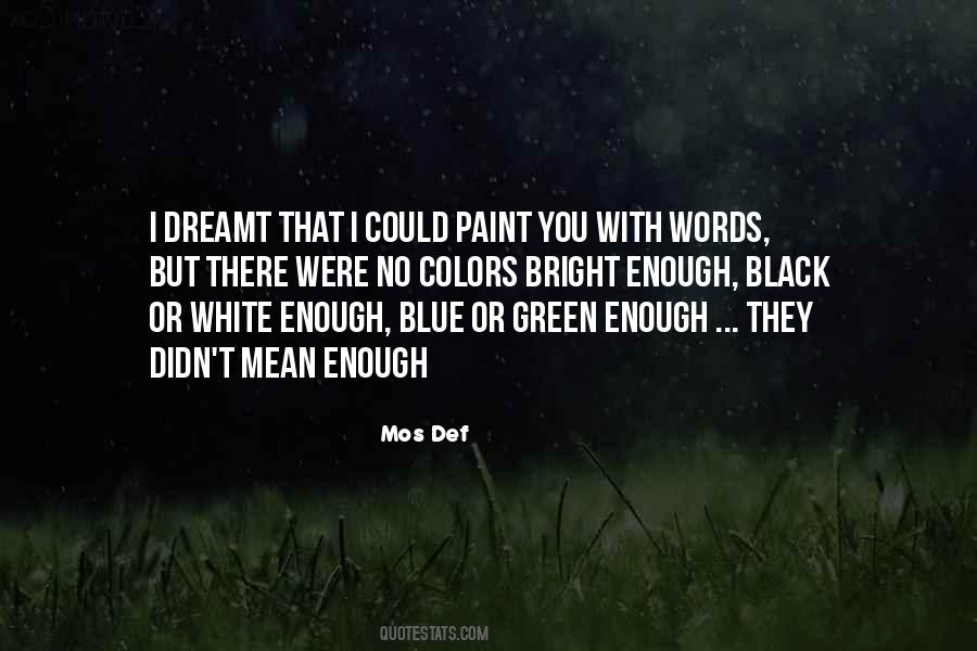 Blue And Green Color Quotes #1386211