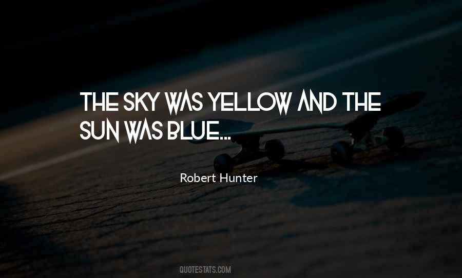 Blue And Yellow Quotes #1015675