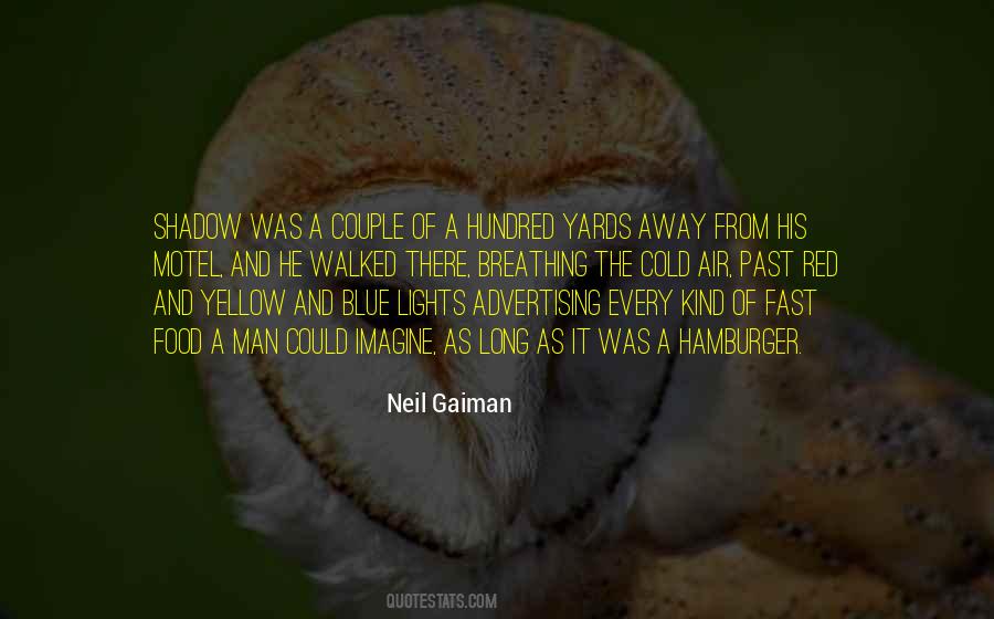Blue And Yellow Quotes #1572548