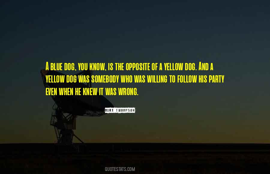 Blue And Yellow Quotes #1679294