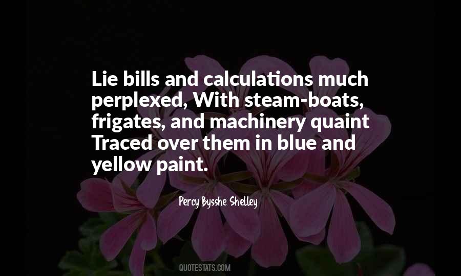 Blue And Yellow Quotes #169817