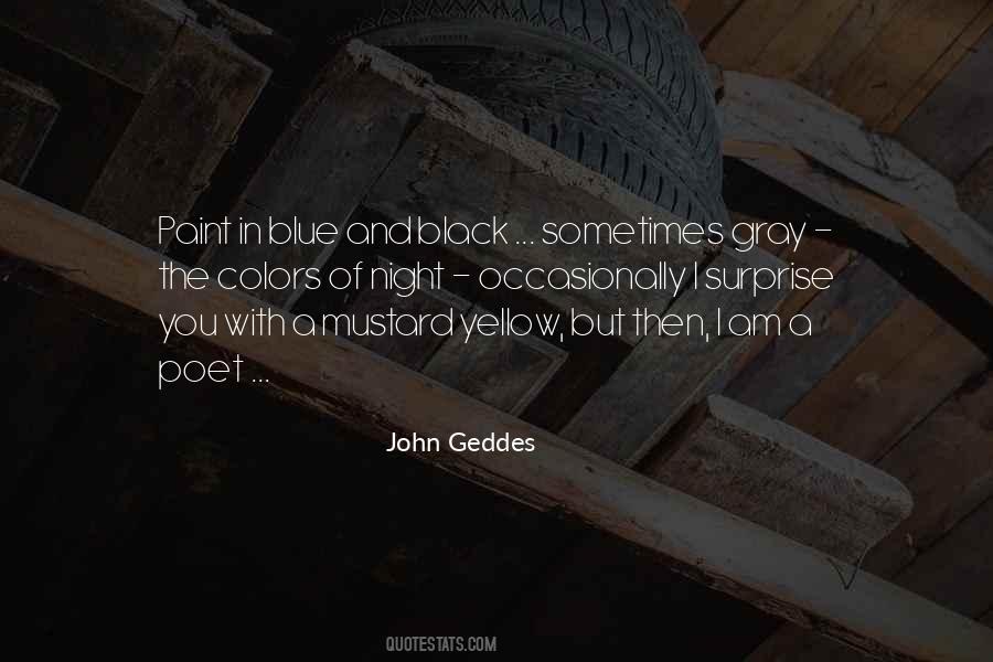 Blue And Yellow Quotes #1807065